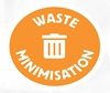 Waste minimisation